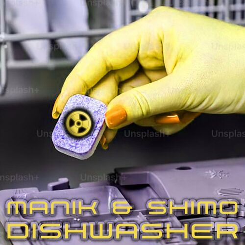  Manik (NZ) x SHIMOxxNZ - Dishwasher (2023) 