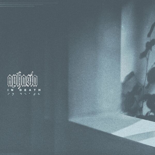 Aphasia - In Death [single] (2024)
