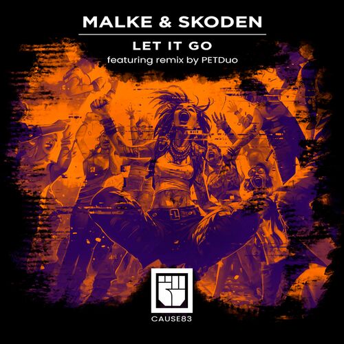  Malke & Skoden - Let It Go (2023) 