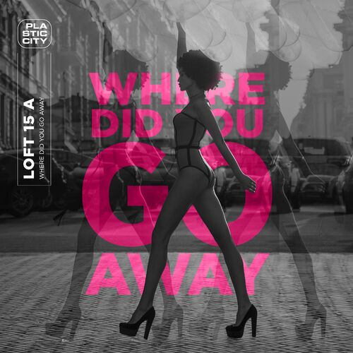 VA - Loft 15 A - Where Did You Go Away (2023) (MP3)