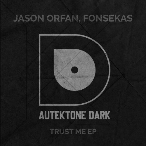  Jason Orfan & Fonsekas - Trust Me (2023) 