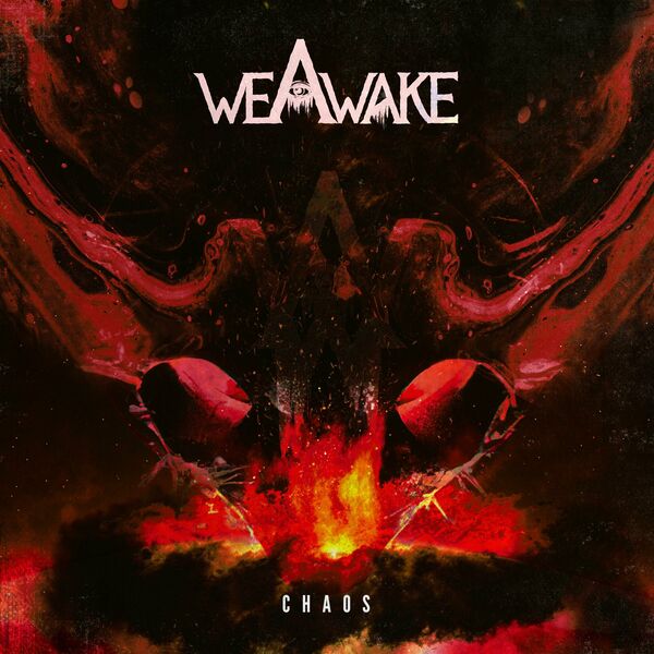 We Awake - Chaos [single] (2023)