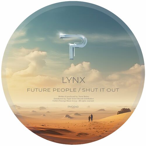  Lynx - Future People / Shut It Out (2023) 