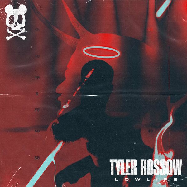 Tyler Rossow - Lowlife [single] (2022)