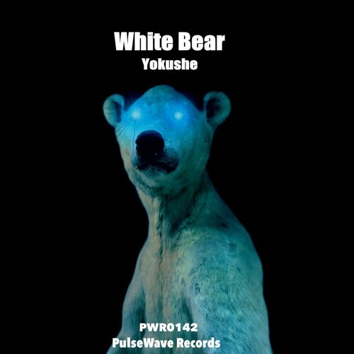  Yokushe - White Bear (2023) 