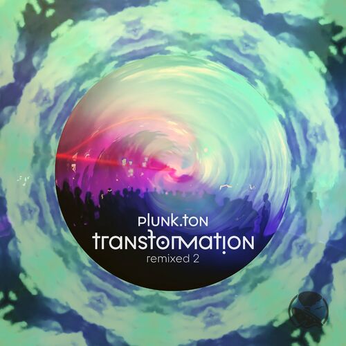 VA - Plunk.ton - Transformation Remixed 2 (2023) (MP3)