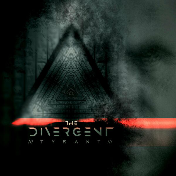 The Divergent - Tyrant [single] (2023)