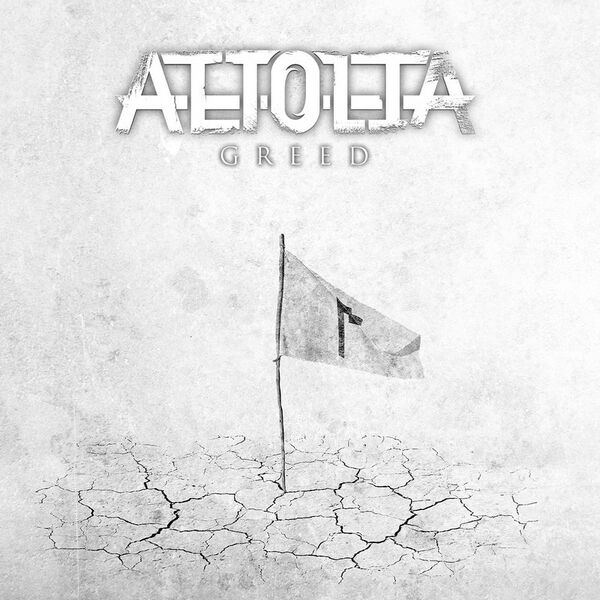 Aetolia - Greed [EP] (2014)