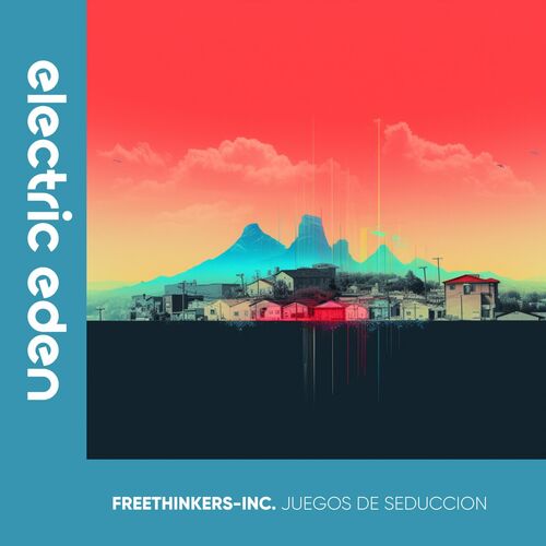  Freethinkers-Inc. - Juegos De Seduccion (2023) 