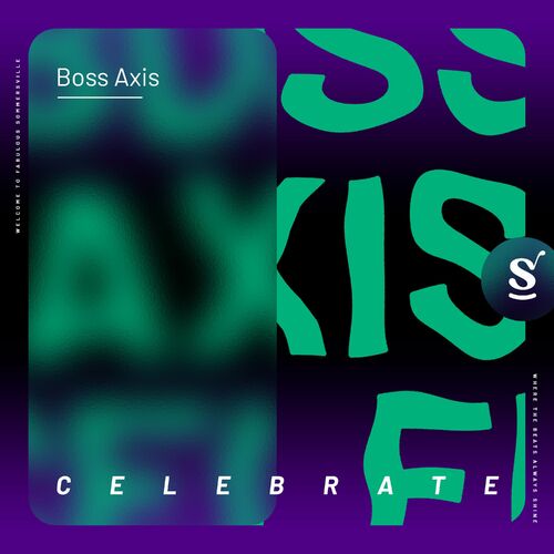  Boss Axis - Celebrate (2023) 