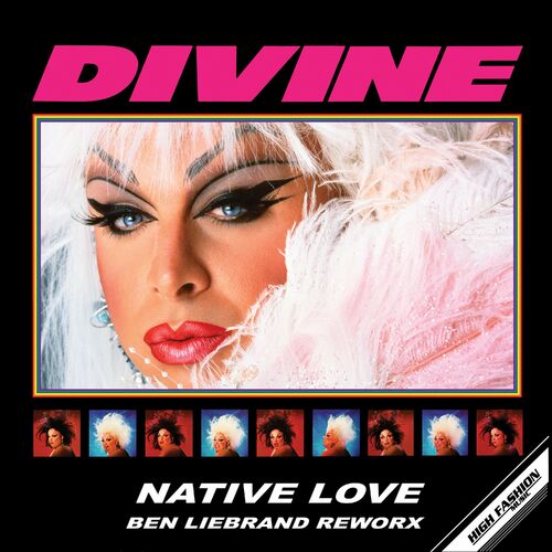  Divine - Native Love (Ben Liebrand Rework) (2023) 