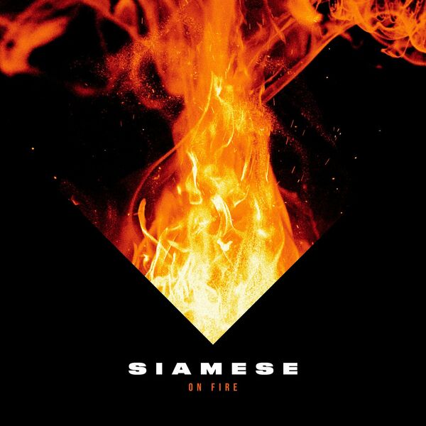 Siamese - On Fire [single] (2023)