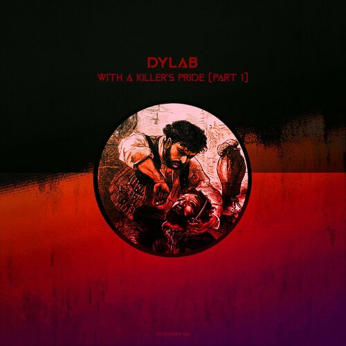  Dylab - With A Killer's Pride (Part 1) (2023) 