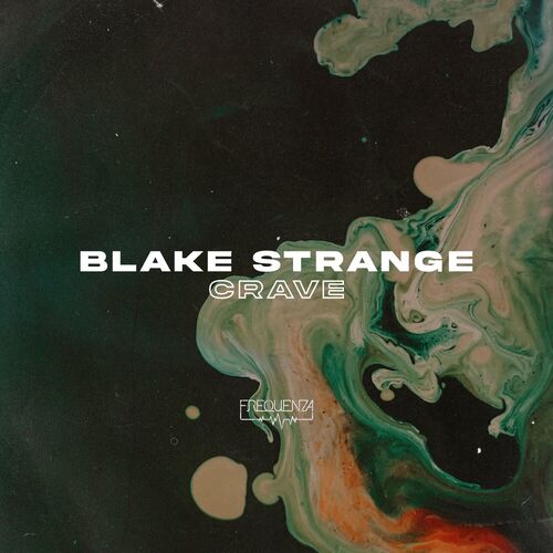  Blake Strange - Crave (2023) 