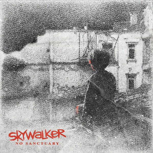 Skywalker - No Sanctuary [single] (2024)