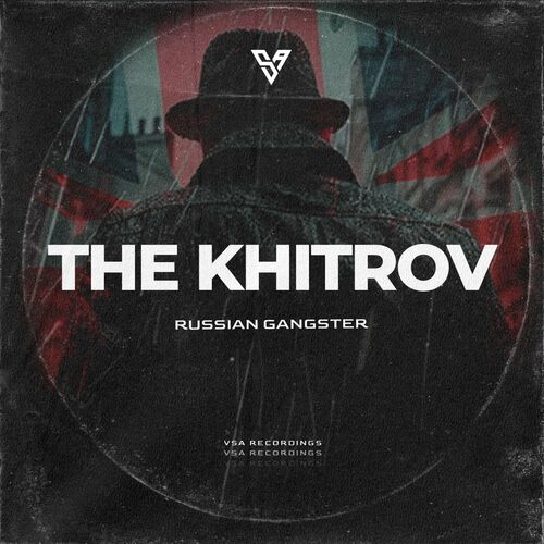  The Khitrov - Russian Gangster (2024) 