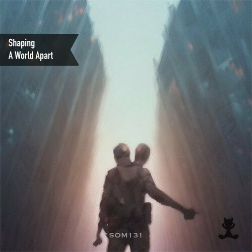  Shaping - A World Apart (2023) 