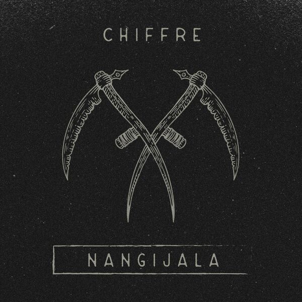 Chiffre - Nangijala [single] (2023)