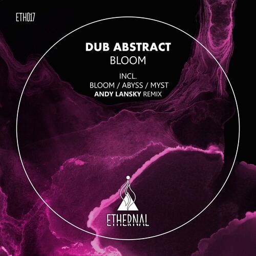  Dub Abstract - Bloom (2023) 