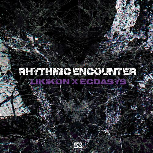 Likikon x ECDASYS - Rhythmic Encounter (2024)