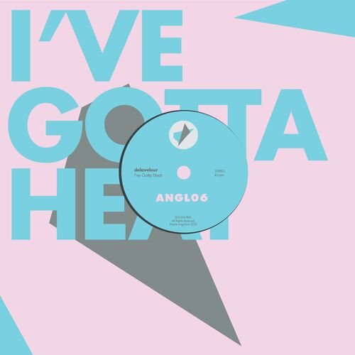 VA - Delavelour - I've Gotta Heat (2023) (MP3)