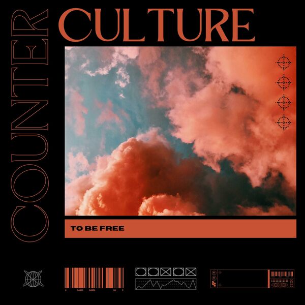 CounterCulture - TO BE FREE [EP] (2024)