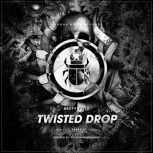  Besty Fritz - Twisted Drop (2023) 