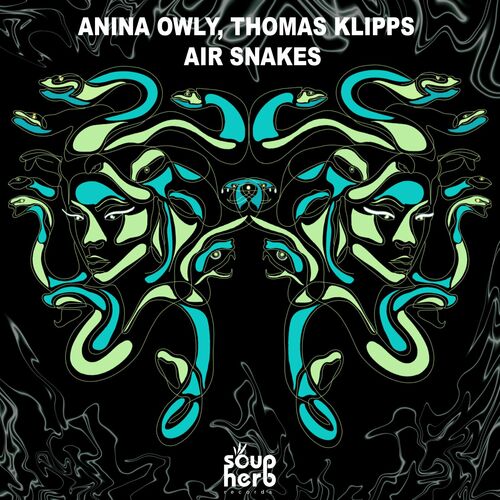  Anina Owly & Thomas Klipps - Air Snakes (2023) 