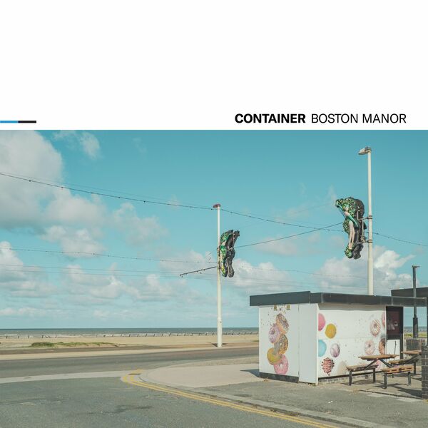Boston Manor - Container [single] (2024)