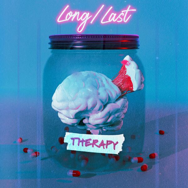 LONG/LAST - Therapy [single] (2023)