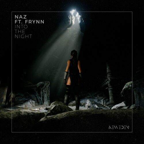  Naz ft. Frynn - Into The Night (2023) 
