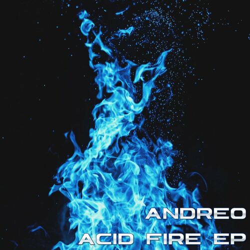  Andreo - Acid Fire (2023) 