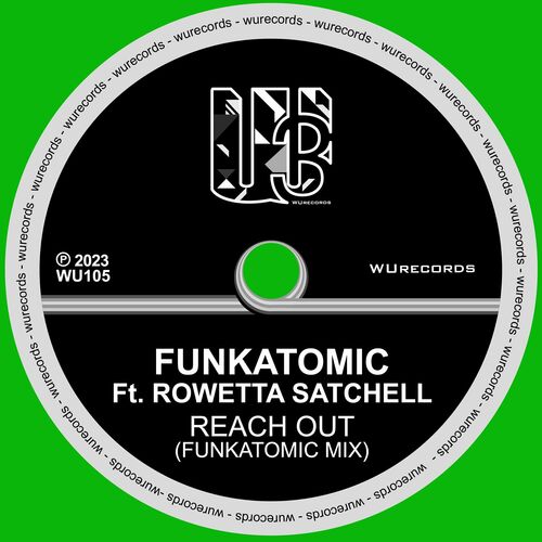  Funkatomic ft Rowetta Satchell - Reach Out (Funkatomic Mix) (2023) 