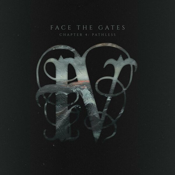 Face the Gates - Pathless [single] (2023)