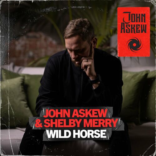 MP3:  John Askew & Shelby Merry - Wild Horse (2024) Онлайн