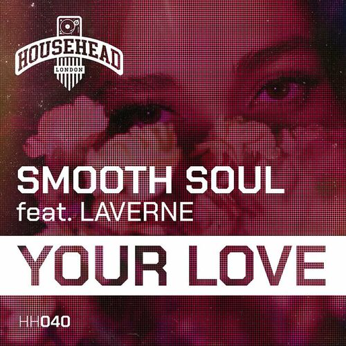 VA - Smooth Soul feat Laverne - Your Love (2024) (MP3) 500x500-000000-80-0-0