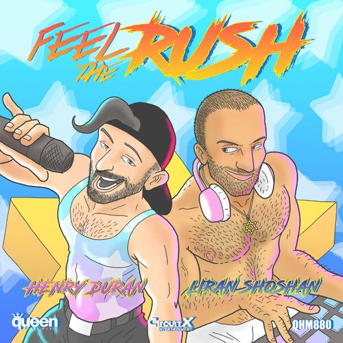  Liran Shoshan & Henry Duran - Feel The Rush (2023) 