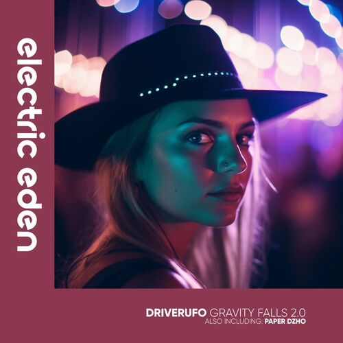  Driverufo - Gravity Falls 2.0 (2023) 