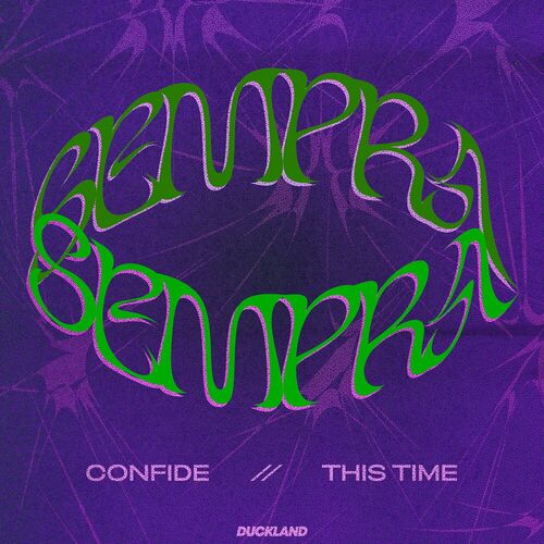  Sempra - Confide / This Time (2024) 