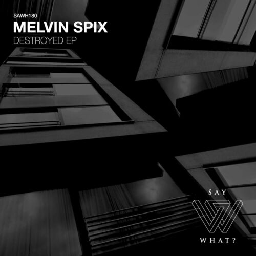  Melvin Spix - Destroyed (2023) 