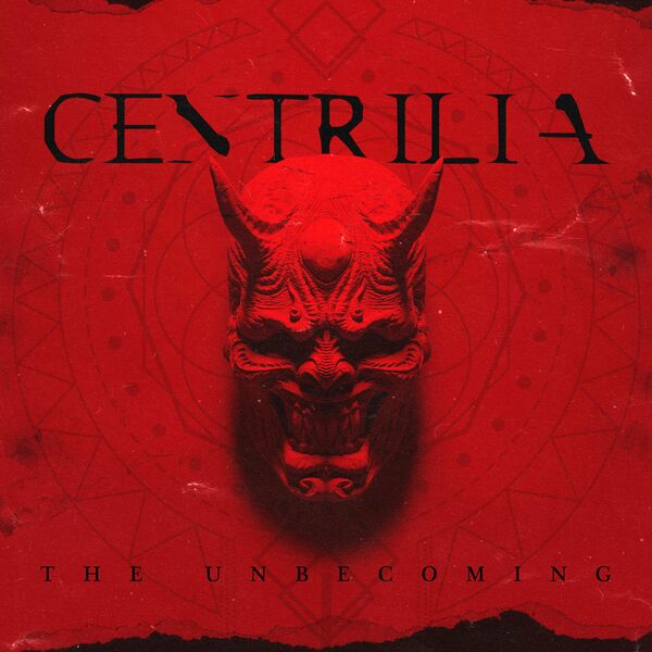 Centrilia - The Unbecoming [single] (2022)
