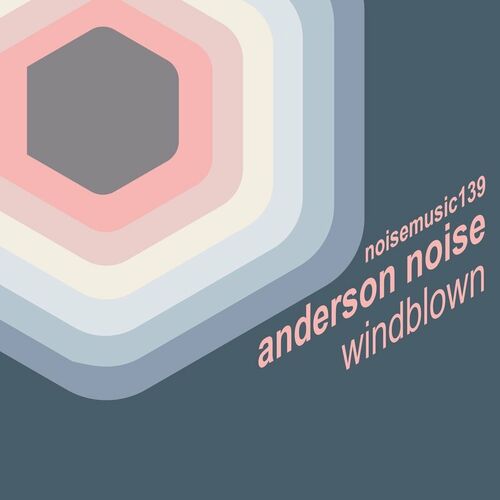  Anderson Noise - Windblown (2023) 