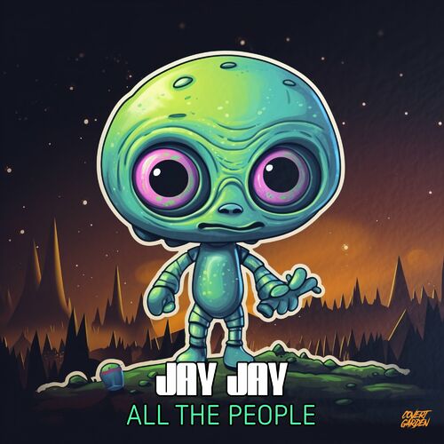  Jay Jay & Covert Garden - All The People (2023) 