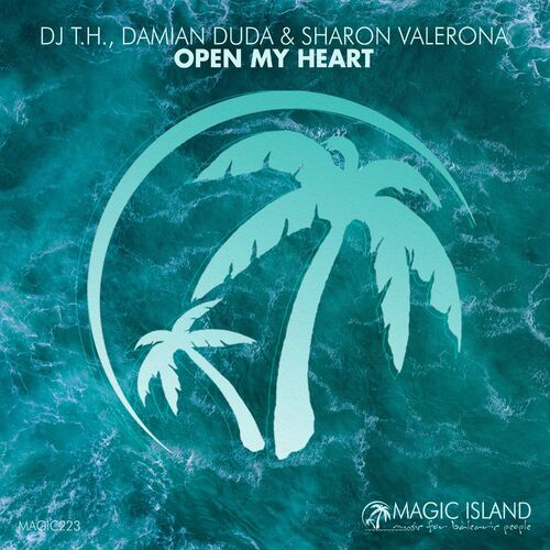  DJ T.H. with Damian Duda & Sharon Valerona - Open My Heart (2023) 