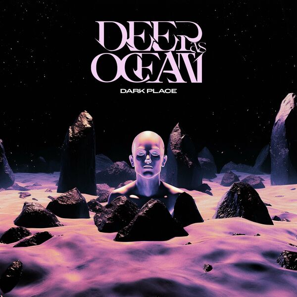 Deep As Ocean - Dark Place [single] (2024)