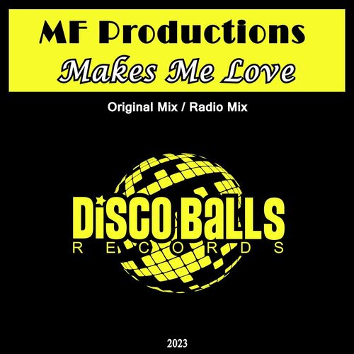 VA - MF Productions - Makes Me Love (2023) (MP3)