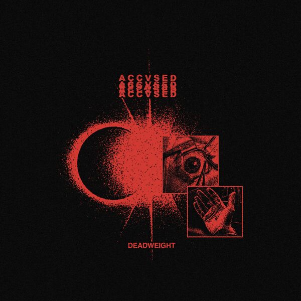 ACCVSED - Deadweight [single] (2023)