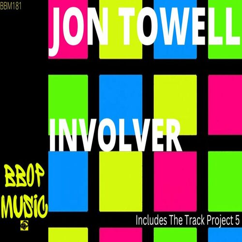  Jon Towell - Involver (2023) 