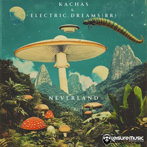  Kachas & Electric Dreams (BR) - Neverland (2024) 