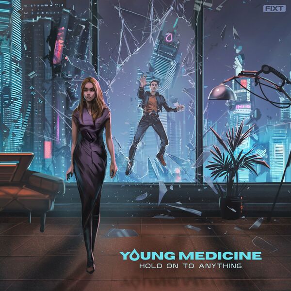 Young Medicine - Hold On To Anything [single] (2023)